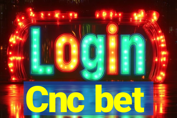 Cnc bet